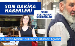 Seher Sultan, Menzil Tarikatı’nın İstismarını Durdurmak İçin Çalışıyor!